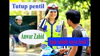 PERKORO PENTIL ANWAR ZAHID DAN POLISI