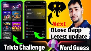 Blove Dapp Letest update | BLove Dapp Trivia challenge | BLove Dapp words combo | blove dapp