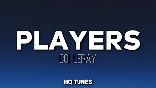 Coi Leray - Players (Audio/Lyrics) 🎵 | i just wanna have a good night (sped up) | Tiktok Song