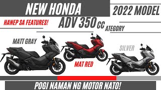 NEW 2022 HONDA ADV 350 | Features | ANG PORMA!