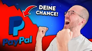 Ist die PayPal Aktie nach dem Crash eine MEGA Chance?