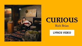 Rich Brian - Curious (Lyrics Video)