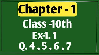 //class10//ex.1.1question 4,5,6,7//ncert solution//#ncertsolutions