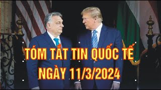 Tóm tắt tin quốc tế ngày 11/3/2024