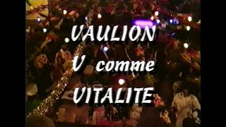 Vaulion V comme vitalité