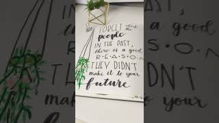 Modern calligraphy quote!