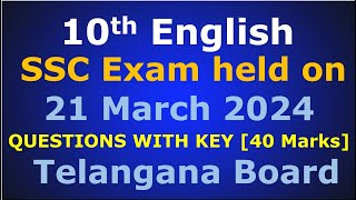 10 English Telangana SSC Exam March 2024   40 Marks Questions and Key