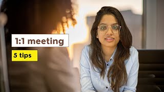 One on one meetings tips