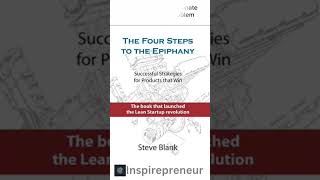 Navigating the Startup Journey: The Four Steps to the Epiphany Explored