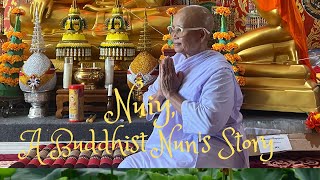 NUIY, a Buddhist Nun's Story