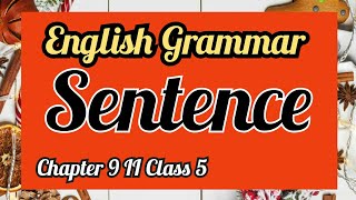 English grammar II chapter 9.5 II class 5 II simple and compound sentence II Sentence