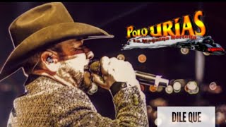 Polo Urias - 2019 - Dile Que No