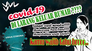 Jawaban atas Pertanyaan yang wajib kamu tahu tentang Covid-19 tetap jangan panik..