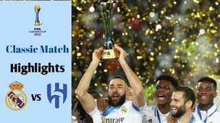 Real Madrid vs Al Hilal 5-3 | FINAL Club World Cup 2022 | Highlights | Classic Match