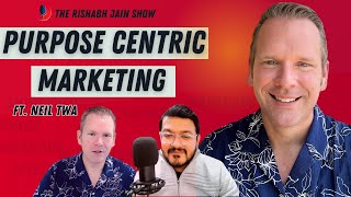 Marketing & Entrepreneurship In 2024 I Growing A Business Ft Neil Twa - The Rishabh Jain Show