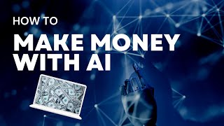 Top 10 Ways to Make Money with AI in 2024 | Easy Side Hustles and Business Ideas!