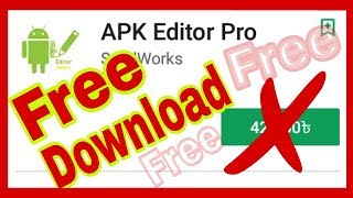 Apk Editor Pro Free Download New Version Apps_Apps Hack And Root Create