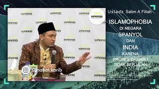 Islamophobia Di Negara Spanyol Dan India Karena Proses Dakwah Tidak Berjalan - Ustadz Salim A Fillah