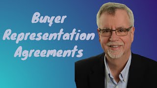 Buyer Representation Agreements