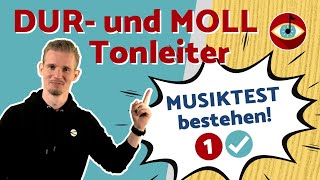 MUSIKTEST easy bestehen! ✅ DUR- und MOLL-Tonleiter bilden & bestimmen