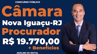 Procurador PGM Câmara Nova Iguaçu-RJ. Edital publicado com 02 vagas e salário de R$ 19.770,00