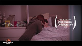 "Then Again" (Short film shot on the Arri Alexa Plus and Sigma Cine Lenses)