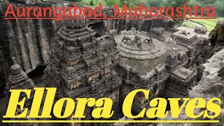 Ellora Caves - Aurangabad, Maharashtra.