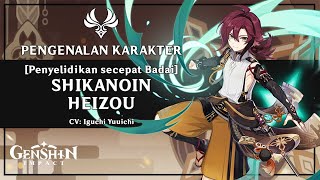 GENSHIN - Shikanoin Heizou (CV: Iguchi Yuuichi) [Penyelidikan secepat badai]