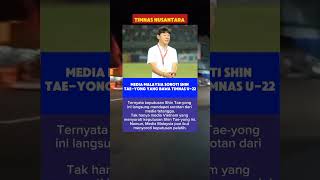 Media Malaysia soroti shin tae-yong #ytshorts