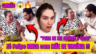 CLIMÃO: Zé Felipe Briga com Mãe de Virgínia !!!