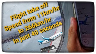 Flight Take  off speed from 11km/hr 266km/hrin just 40sec 😱 || Real flight speed from runway