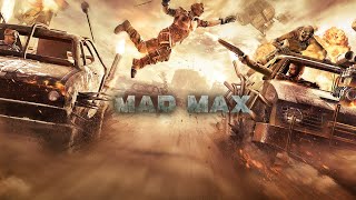 Играем в Mad Max (Часть 1)