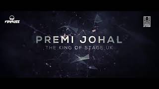 Premi Johal UK - O Tina (DJ HARP SANDHU & DJ VINNUSS REMIX)