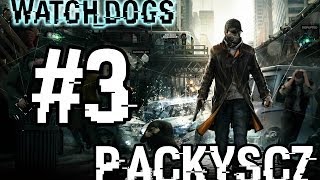 Watch Dogs ►3◄ Špinavá práce | Let's Play / GamePlay [CZ / SK]