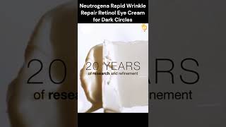 Neutrogena Rapid Wrinkle Repair Retinol Eye Cream for Dark Circles #shorts