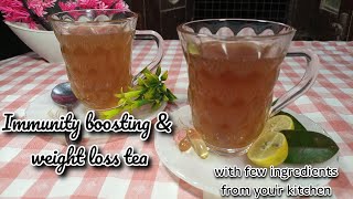 Immunity boosting & Weight loss tea with few ingredients from you'r kitchen recipe by #kws