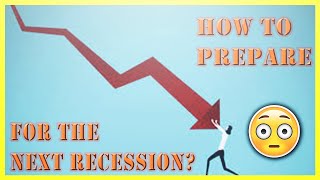 The 2020 Recession: How To Prepare For The Next Economic Market Crash