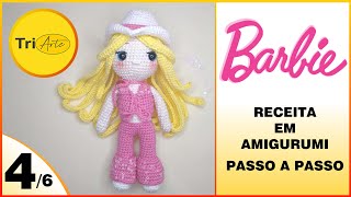 DOMINE A ARTE DO AMIGURUMI COM ESTE MODELO EXCLUSIVO DE AMIGURUMI PARA BONECA BARBIE |  PARTE 4/6