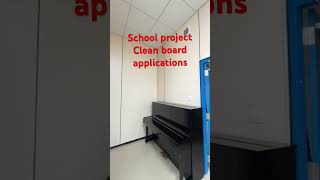 School project,clean board applications