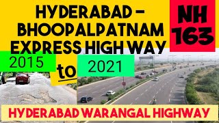 NH 163 Hyderabad to Warangal and Bhoopalpatnam Express High Way Overview - #warangallove