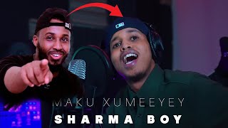 Sharma Boy - Maku Xumeeyey (Official Video ) Reaction By Faatax HD