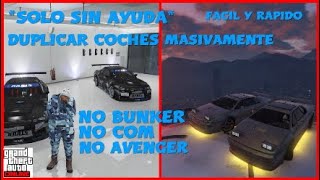 *DINERO INFINITO* -COMO DUPLICAR VEHICULOS MASIVAMENTE COMO CONSEGUIR COCHES MODEADOS - GTA V ONLINE