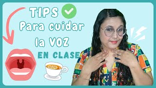 🤔¿COMO CUIDAR LA VOZ?/consejos para PROFES!👩🏻‍🏫