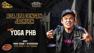 🔴 LIVE | ADA APA DENGAN JACKLYN | YOGA PHB