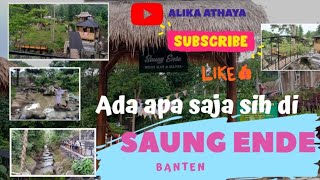 Review || SAUNG ENDE, WISATA ALAM dan KULINER SERANG BANTEN