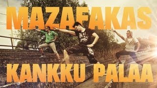 Mazafakas - Kankku Palaa