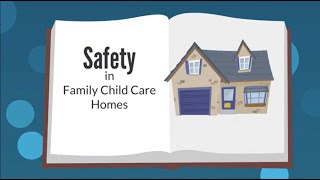 Safety in Family Child Care Homes