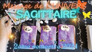 Message de L'UNIVERS 💫 SAGITTAIRE ♐ 2ème semestre 2024 🃏