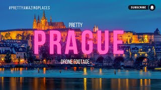 PRAGUE - PRETTY AMAZING PLACE - BREATHTAKING DRONE FOOTAGE 4K