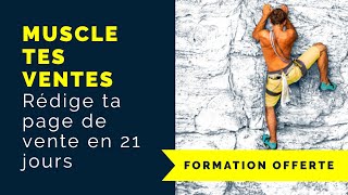 Rédige tes pages de vente avec un mode d'emploi concret [Formation offerte]